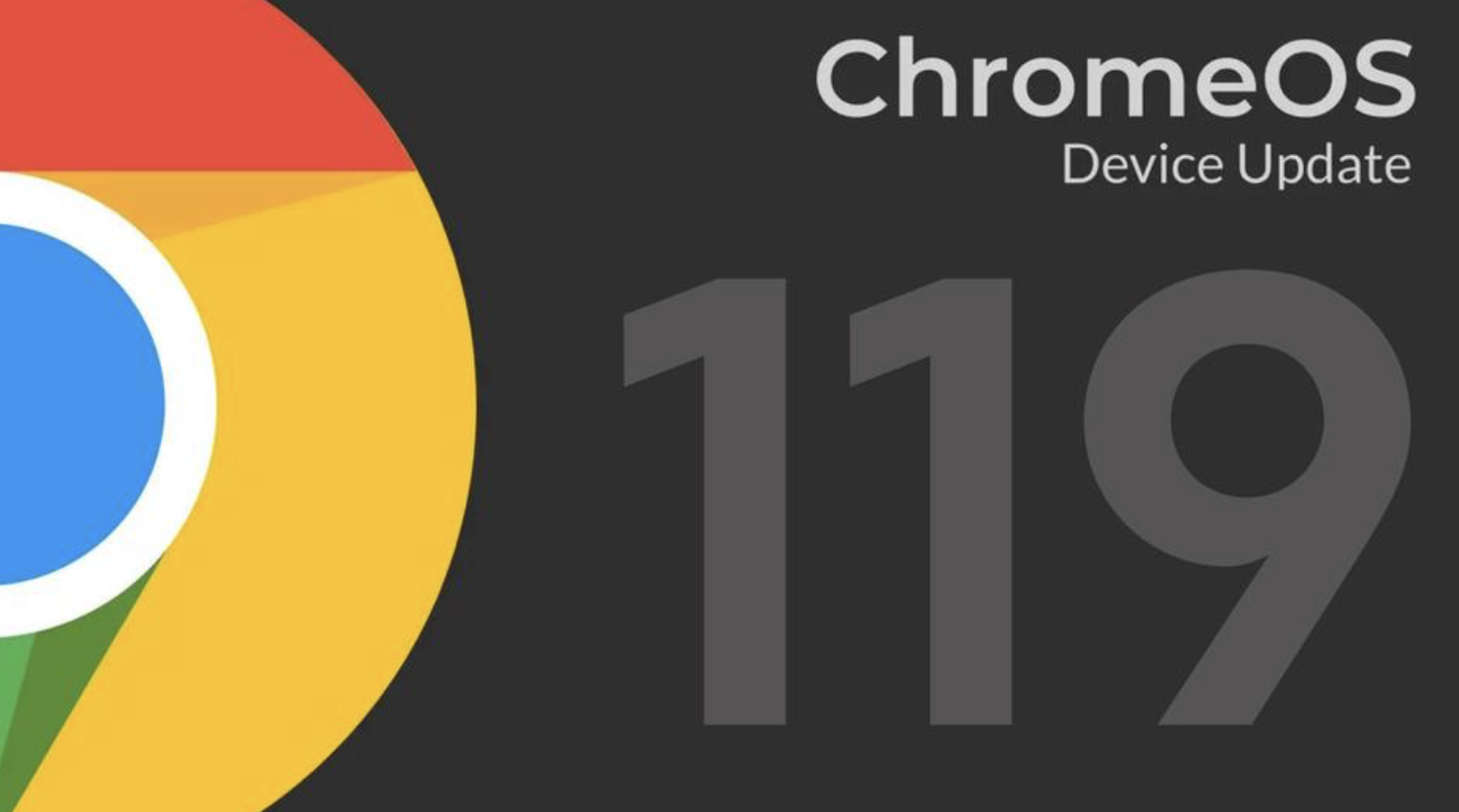 谷歌 ChromeOS 119 稳定版开始推送：支持直接安装 Steam、改善 Google Drive 同步功能等